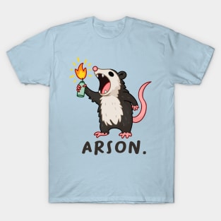 Arson Possum T-Shirt